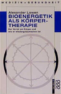 Bioenergetik als Körpertherapie