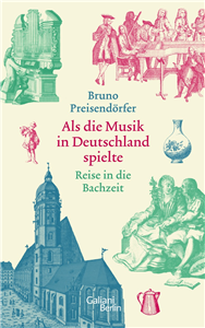 Als die Musik in Deutschland spielte