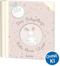 Dein Babyalbum - Hallo, kleines Wunder