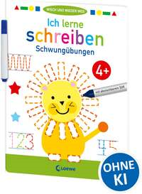 Wisch und wieder weg - Ich lerne schreiben 4+