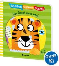 Schieben, Wackeln, Lachen! - Der Dreck muss weg!