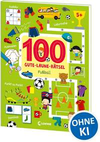 100 Gute-Laune-Rätsel - Fußball