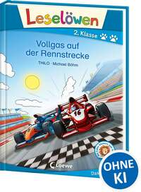 Leselöwen 2. Klasse - Vollgas auf der Rennstrecke