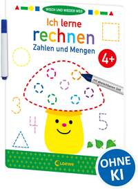 Wisch und wieder weg - Ich lerne rechnen 4+