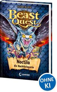 Beast Quest 55 - Noctila, die Nachtkriegerin
