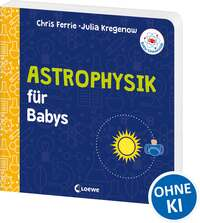 Baby-Universität - Astrophysik für Babys