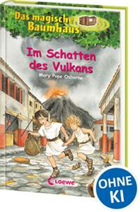 Das magische Baumhaus 13 - Im Schatten des Vulkans