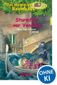 Das magische Baumhaus 31 - Sturmflut vor Venedig