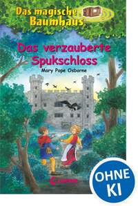 Das magische Baumhaus 28 - Das verzauberte Spukschloss