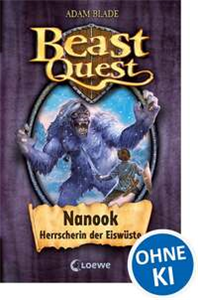 Beast Quest 5 - Nanook, Herrscherin der Eiswüste