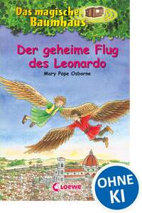 Das magische Baumhaus 36 - Der geheime Flug des Leonardo