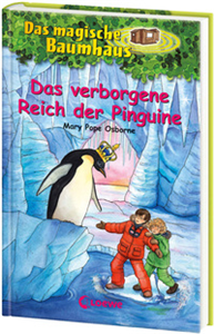Das magische Baumhaus 38 - Das verborgene Reich der Pinguine