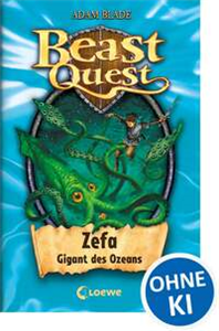 Beast Quest 7 - Zefa, Gigant des Ozeans