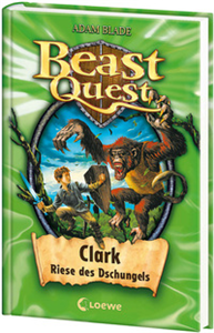 Beast Quest 8 - Clark, Riese des Dschungels