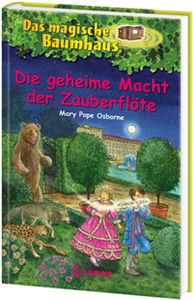 Das magische Baumhaus 39 - Die geheime Macht der Zauberflöte