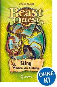 Beast Quest 18 - Sting, Wächter der Festung