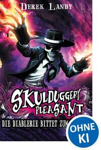 Skulduggery Pleasant – Die Diablerie bittet zum Sterben