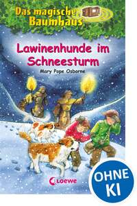 Das magische Baumhaus 44 - Lawinenhunde im Schneesturm