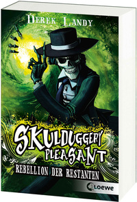 Skulduggery Pleasant – Rebellion der Restanten