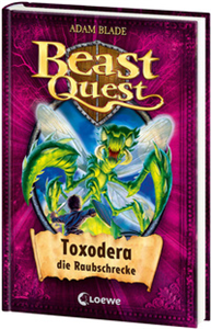 Beast Quest 30 - Toxodera, die Raubschrecke