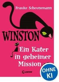 Winston - Ein Kater in geheimer Mission