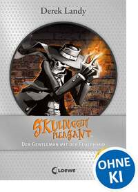 Skulduggery Pleasant – Der Gentleman mit der Feuerhand