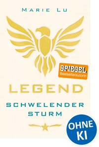 Legend – Schwelender Sturm