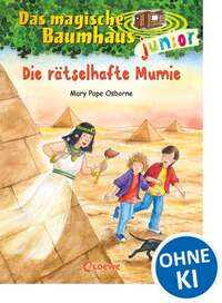Das magische Baumhaus junior 3 - Die rätselhafte Mumie