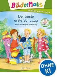 Bildermaus - Der beste erste Schultag