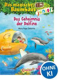 Das magische Baumhaus junior 9 - Das Geheimnis der Delfine