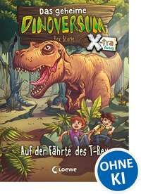 Das geheime Dinoversum Xtra - Auf der Fährte des T-Rex