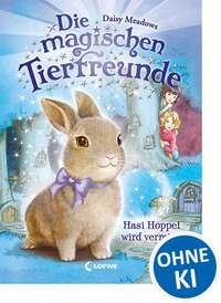 Die magischen Tierfreunde - Hasi Hoppel wird vermisst