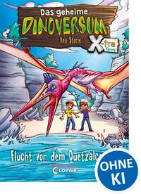 Das geheime Dinoversum Xtra - Flucht vor dem Quetzalcoatlus