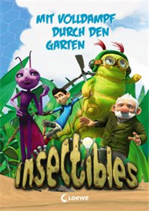 Insectibles - Mit Volldampf durch den Garten