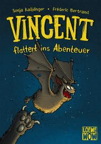 Vincent flattert ins Abenteuer (Vol. 1)