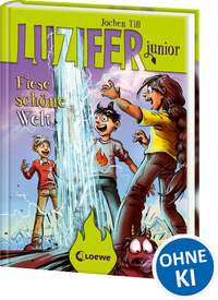 Luzifer Junior 7 - Fiese schöne Welt