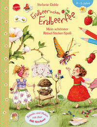 Erdbeerinchen Erdbeerfee. Mein schönster Rätsel-Sticker-Spaß
