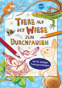 Tiere auf der Wiese zum Durchpausen Tiere auf der Wiese zum Durchpausen
