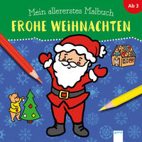 Mein allererstes Malbuch. Frohe Weihnachten