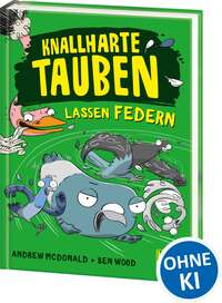 Knallharte Tauben lassen Federn