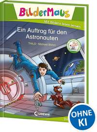 Bildermaus - Ein Auftrag für den Astronauten
