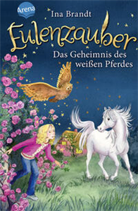 Owl Magic (13). The Mystery of the White Horse