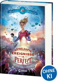 Rätselhafte Ereignisse in Perfect - Hüter der Fantasie