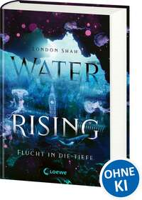 Water Rising - Flucht in die Tiefe