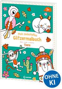 Mein zauberhaftes Glitzermalbuch - Tiere
