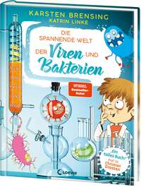 Die spannende Welt der Viren und Bakterien