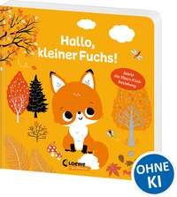 Hallo, kleiner Fuchs!