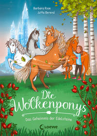Die Wolkenponys - Das Geheimnis der Edelsteine (Band 1)