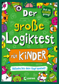 Der große Logiktest für Kinder