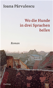 Wo die Hunde in drei Sprachen bellen